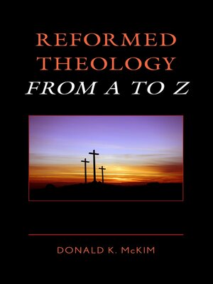 cover image of Reformed Theology from a to Z